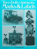 Toys Dolls Automata - Marks & Labels by WHITE, Gwen 
